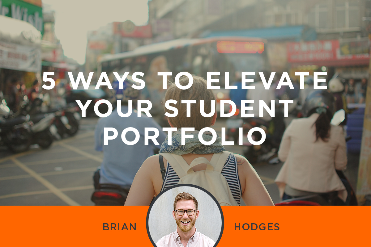 5 Ways to Elevate Your Student Portfolio