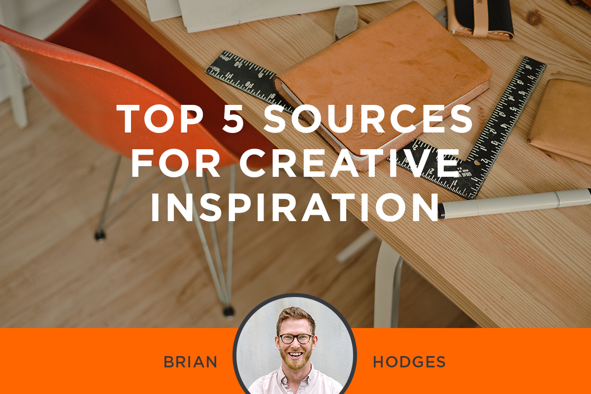 5 Top Sources For Creative Inspiration