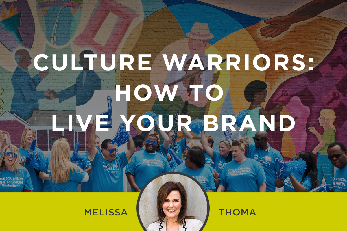 Culture Warriors: How to Live Your Brand