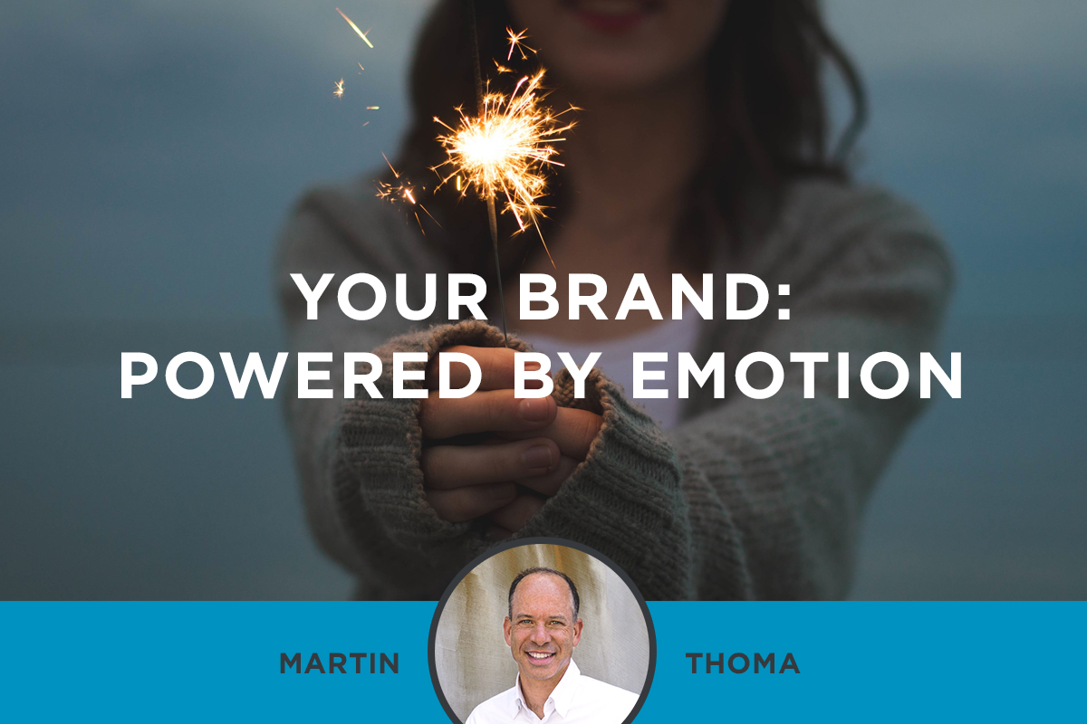 Your Brand: Powered By Emotion